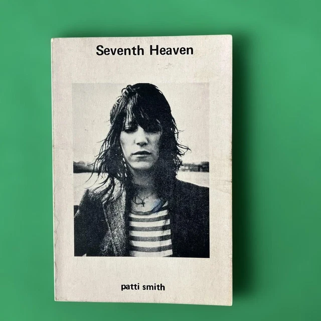 PATTI SMITH SEVENTH Heaven 1st Edition/second Pressing SIGNED