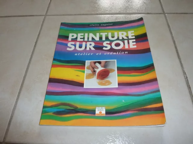 Livre sur la pratique de la peinture sur soie