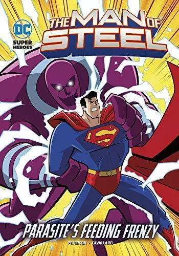 Parasite's Feeding Frenzy (DC Super Heroes: The Man of Steel), Peterson, Scott,