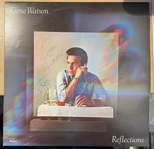 Gene Watson * Reflections * Signed  Lp Emi / Capitol E-St 11805  Plays Great