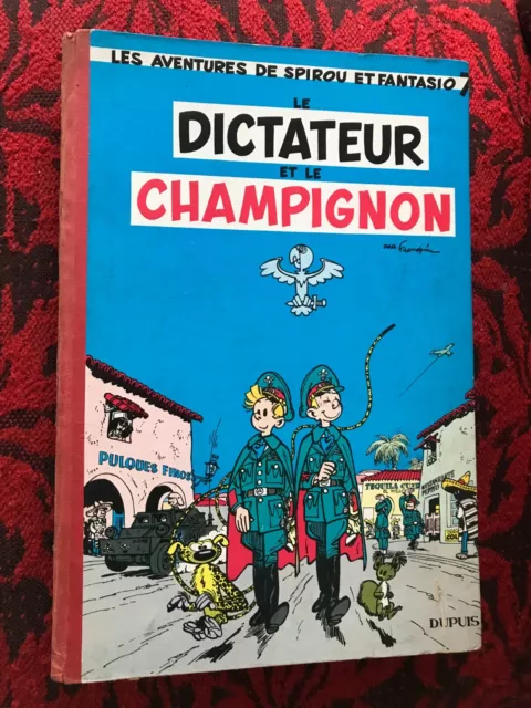 Le dictateur et le champignon Spirou et Fantasio EO 1956 BON ETAT