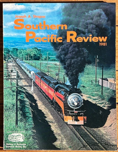 Railroad Book:   Southern Pacific Review 1981 (Strapac)