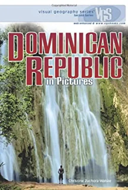 Dominican Republic in Pictures Library Binding Christine Zuchora-