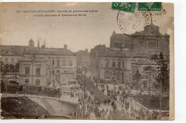 CHALONS SUR MARNE - Marne - CPA 51 - convoy of prisoners Boches - tram