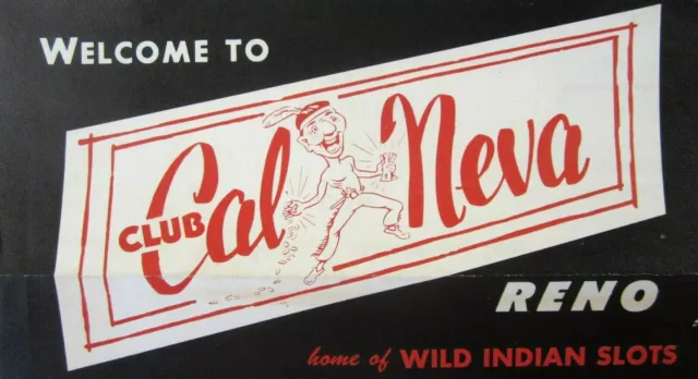 Club Cal Neva Casino Reno NV Wild Indian Slots Gambling Menu Food Coupon 1960s