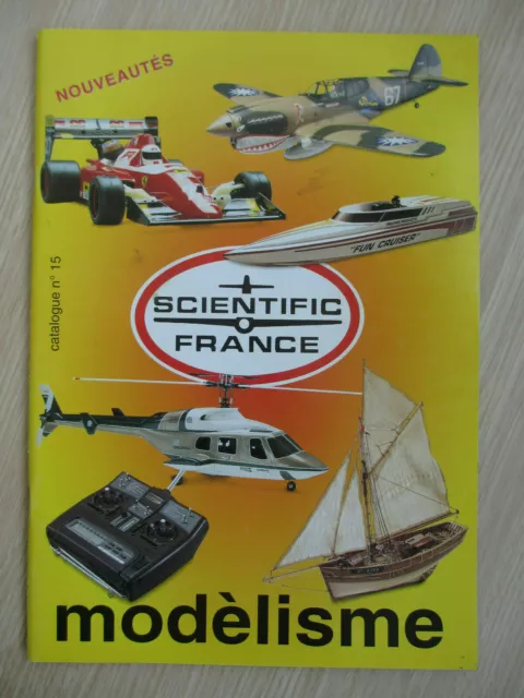 Catalogue Modelisme N°15 Scientific France Nouveautes 81 Pages