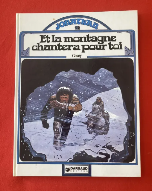 Jonathan 2 Monte Chantera For You Dargaud Cosey 1978 Good Condition Comic
