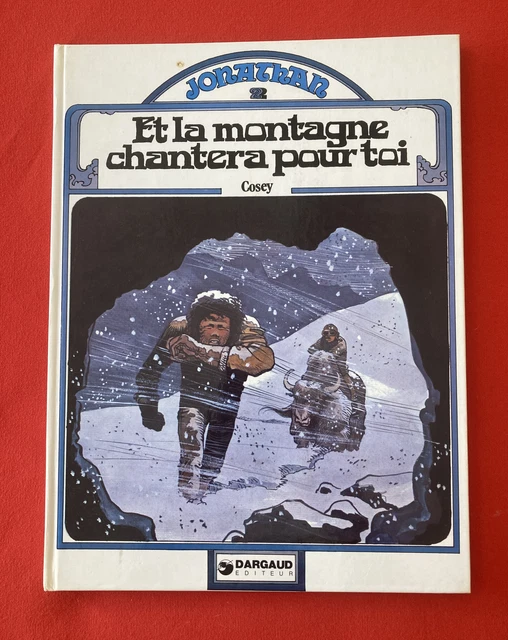 Jonathan 2 Monte Chantera For You Dargaud Cosey 1978 Good Condition Comic