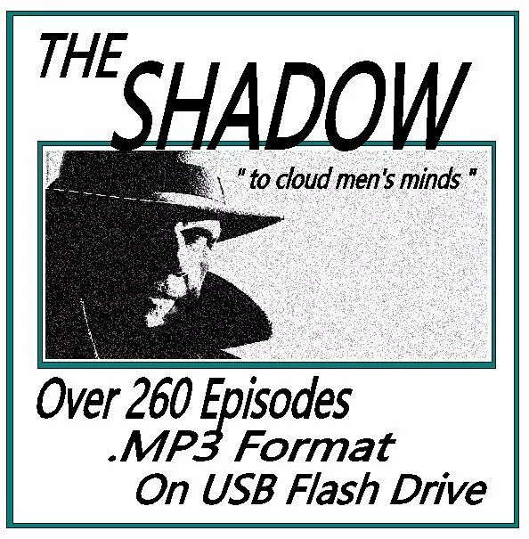 THE SHADOW 264 Unique Oldtime Radio Shows MP3 OTR On USB Flash Drive