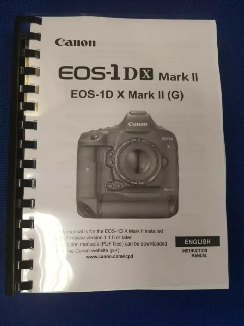 Canon Eos 1Dx Mark Ii Printed Instruction Manual User Guide 562 Pages A5