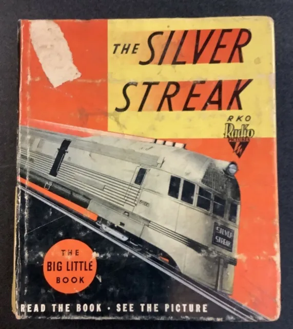 The Silver Streak Rko Movie Adapt 1935 Golden Age Better Little Book #1155 Gd