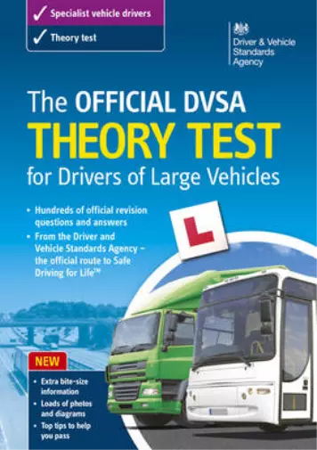 The Official DSA Theory Test for Drivers of Large Vehicles - 2013 edition, Drivi