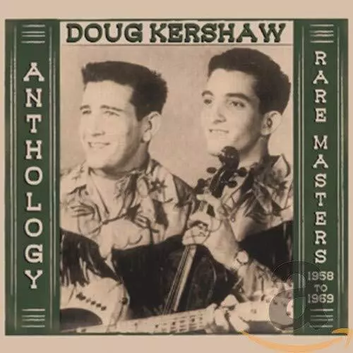 Anthology - Rare Masters 1958-1969,Doug Kershaw,Audio CD,Neuf,Free & Fast Del
