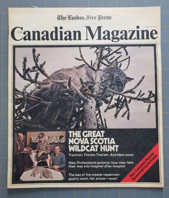 The Canadian Magazine April 17 1971 London Free Press Nova Scotia Wildcat Hunt