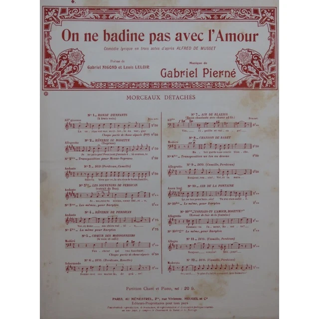 PIERNÉ Gabriel On ne badine pas avec l'Amour No 4 Chant Piano 1910
