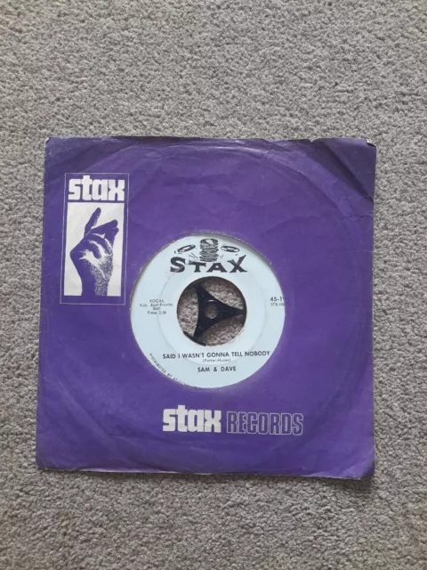 Sam  Dave - Said I Wasn't Gonna Tell Nobody / If You Got The Loving  7" Single