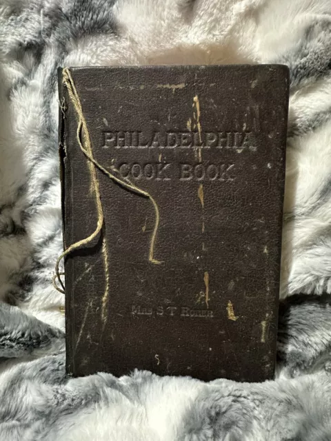 Antique Philadelphia Cookbook 1886 Mrs. S. T. Rorer