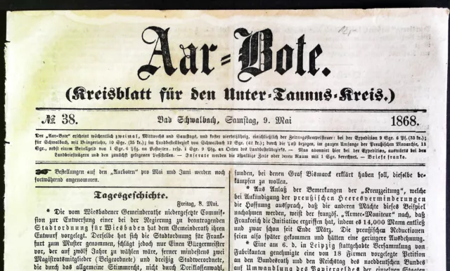 " Aar - Bote " Bad Schwalbach , den 9. Mai 1868,  vierseitige Originalausgabe !!