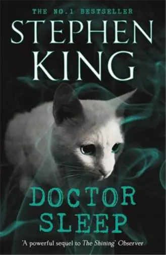 Doctor Sleep (Shining Book 2), King, Stephen, Used; Good Book