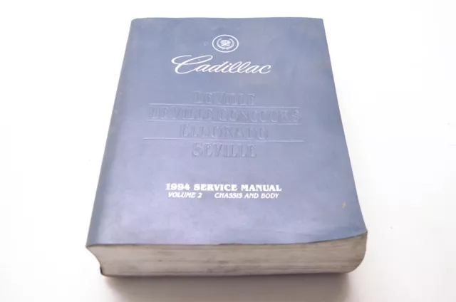 Motor H-3016 Cadillac 1994 Service Manual Volume 2 Chassis & Body
