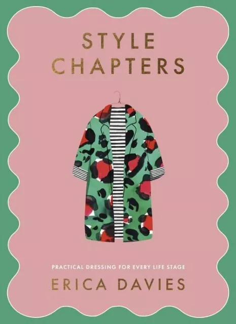 Style Chapters: Practical dressing fo..., Davies, Erica