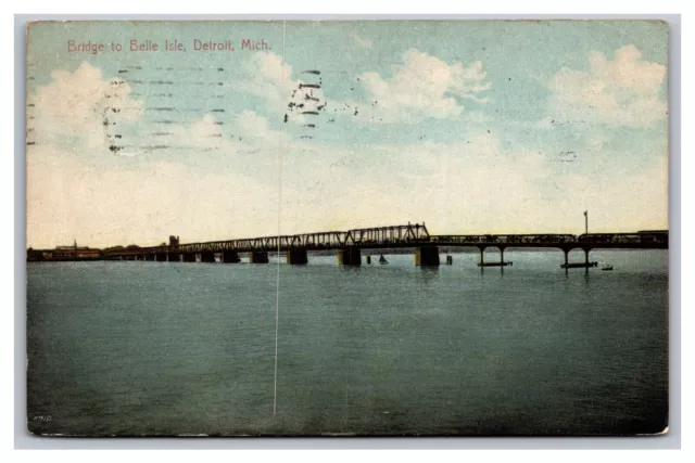 Detroit MI Michigan Bridge to Belle Isle Divided Back Postcard Posted 1911