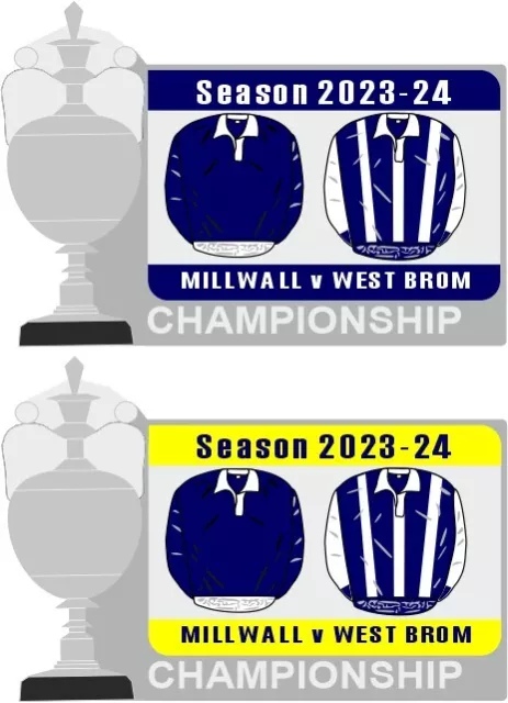 MILLWALL v WEST BROM Championship Matchday Pin Badge 23-24