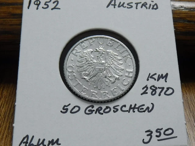 1952 Austria 50 Groschen - KM#2870 - VERY NICE Aluminum coin