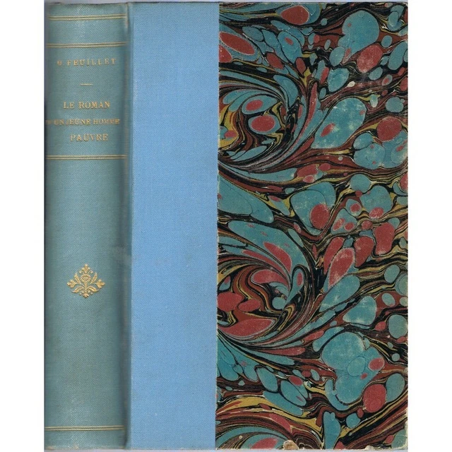 LE ROMAN D'UN JEUNE HOMME PAUVRE d'Octave FEUILLET Édit Calmann Lévy