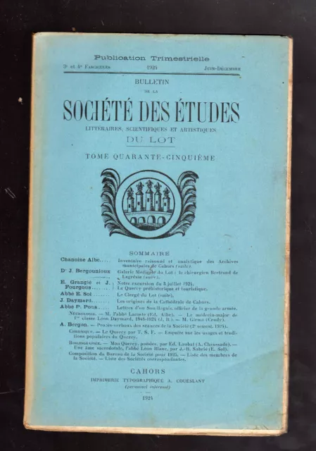 SOCIETE DES ETUDES DU LOT 1924 Cahors C.Bertrand de Lagrésie préhistoire Quercy