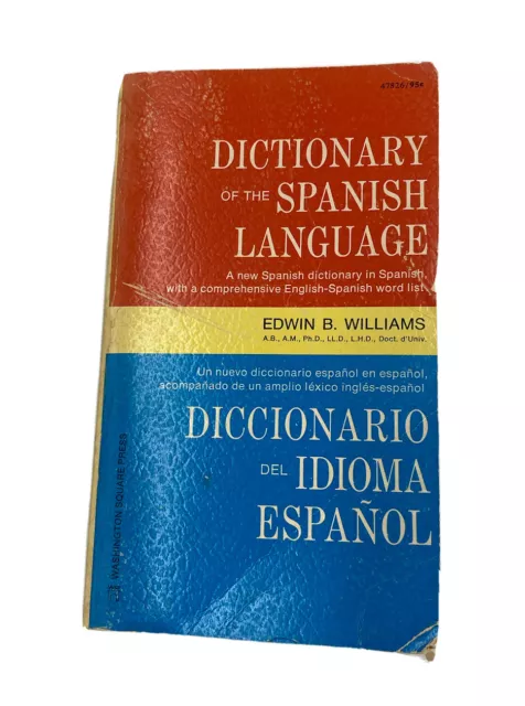 Dictionary Of The Spanish Language By Edwin B Williams - (Paperback, Book, 1970)