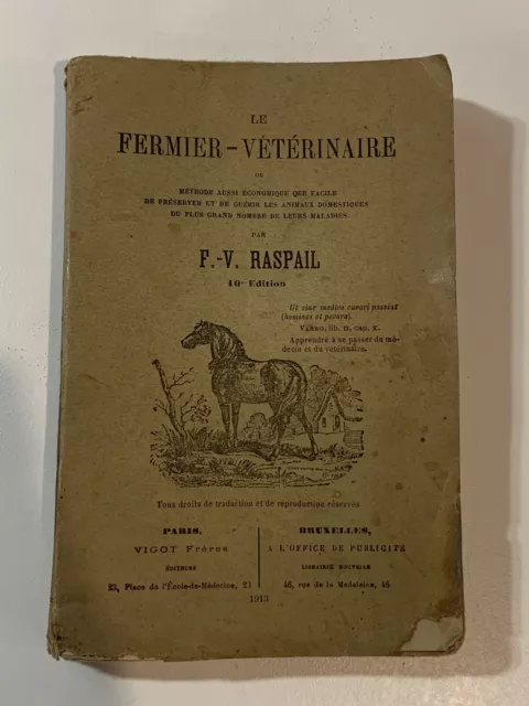 Raspail / Le Fermier-Veterinaire / 1913