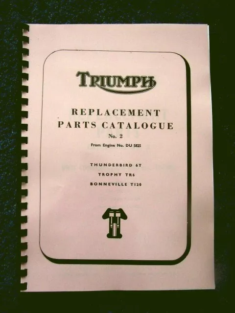 TRIUMPH  6T TR6 T120 PARTS BOOK MANUAL No.2 1964 - TP31