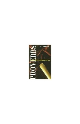 Proverbs: God's Wisdom for Daily Liv..., Ironside, H.A.