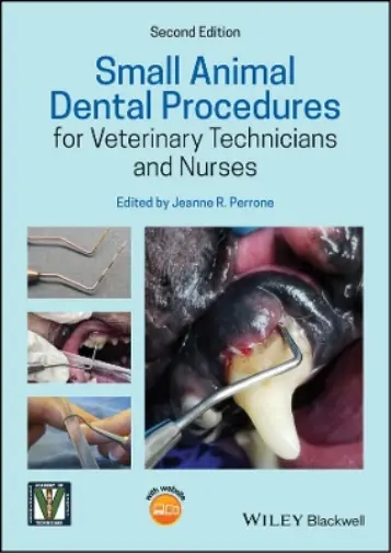 Jeanne R. Perro Small Animal Dental Procedures for Veterinary Technician (Poche)