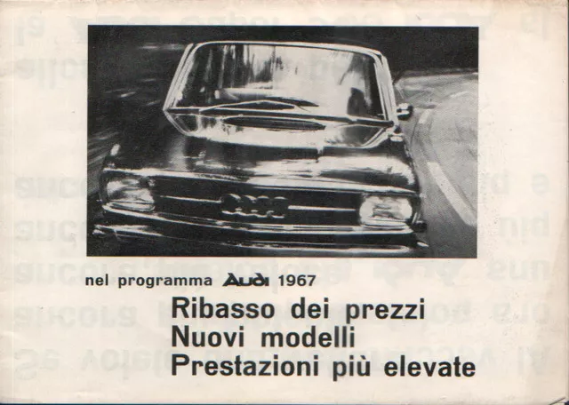 Brochure Depliant Audi Auto-Union Gamma 1967 Audi 70 Audi 80 Audi Super 90 ITA