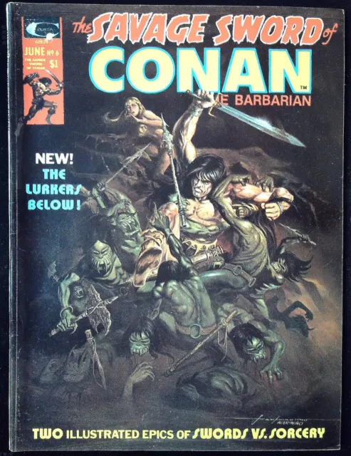 THE SAVAGE SWORD OF CONAN THE BARBARIAN #6 - Back Issue