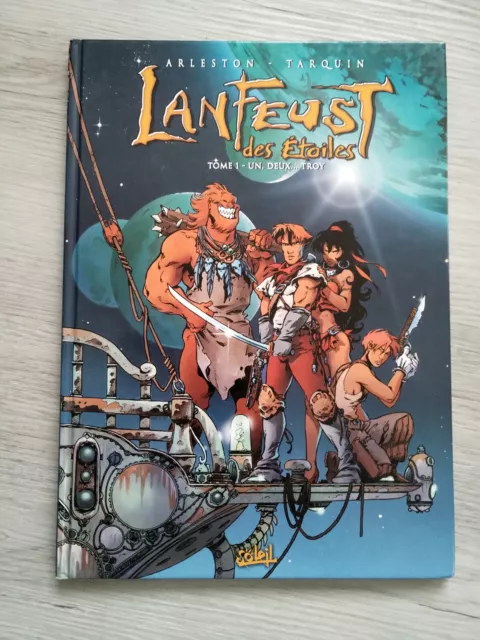 Lanfeust des étoiles – Tome 1 : Un, Deux... Troy – Arleston / Tarquin – EO