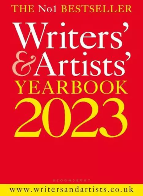 Writers' & Artists' Yearbook 2023: The best advice on how to write and get publi