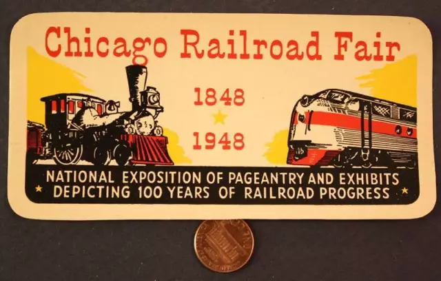 1948 Illinois Chicago Railroad Fair National Exposition of Train Progress decal