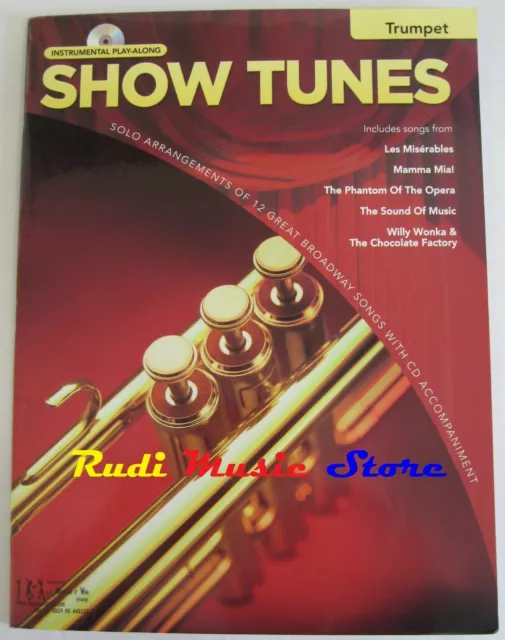 SPARTITO SHOW TUNES Trumpet + CD instrumental play-along HAL LEONARD EUROPE 2007