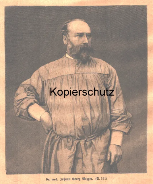 Porträt "Dr. med. Johann Georg Mezger" 1883-1909 " Original Holzstich von 1889