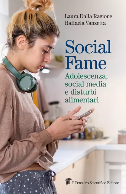 Libri Dalla Ragione Laura / Vanzetta Raffaela - Social Fame. Adolescenza, Social