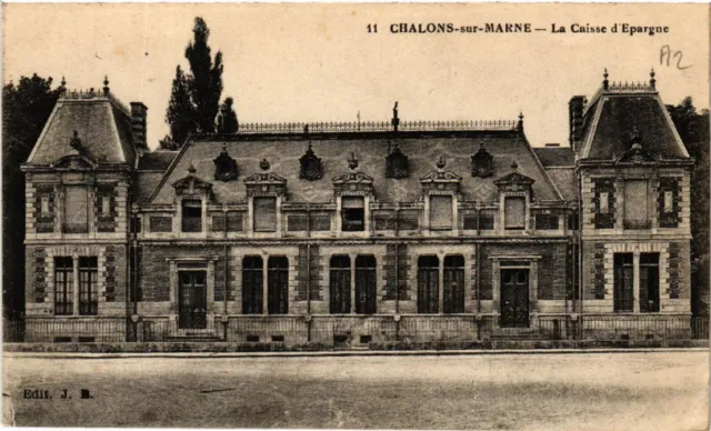 CPA CHALONS-sur-MARNE La Caisse d'Epargne (490917)