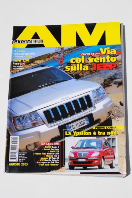 Auto Mese - Agosto 2003 - Anno 15 Xv - Rivista Magazine Mensile Automobilismo