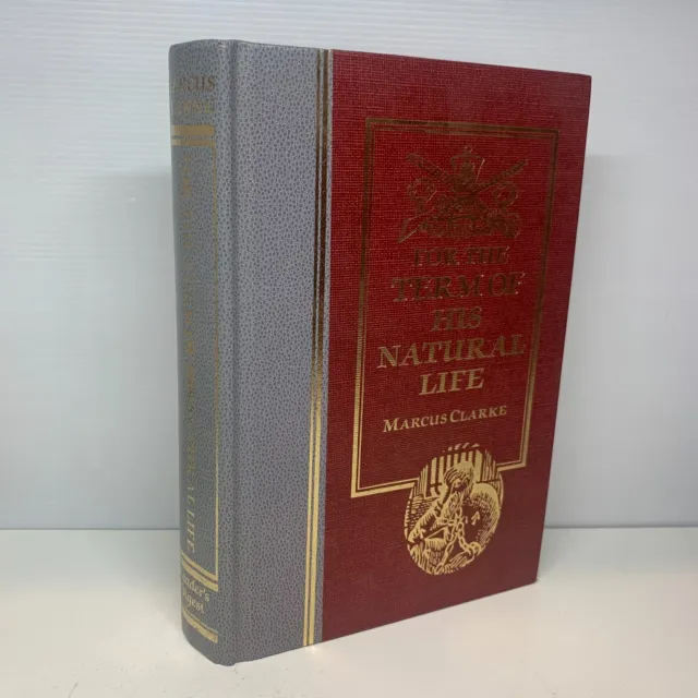 For the Term of His Natural Life by Marcus Clarke (Hardcover Book) Adventure