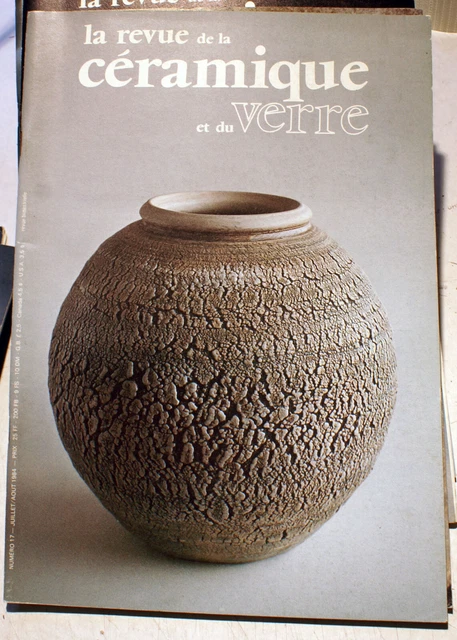 REVUE DE LA Ceramique Et Du Verre/N°17/Juillet Aout 1984/J.coville ...