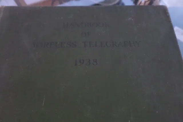 VINTAGE ADMIRALTY VOL 1 HANDBOOK OF WIRELESS TELEGRAPHY 1938 for ham practical
