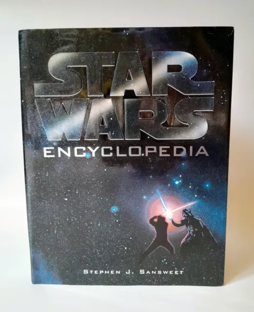 Star Wars: Star Wars Encyclopedia by Stephen J. Sansweet (1998, Hardcover)