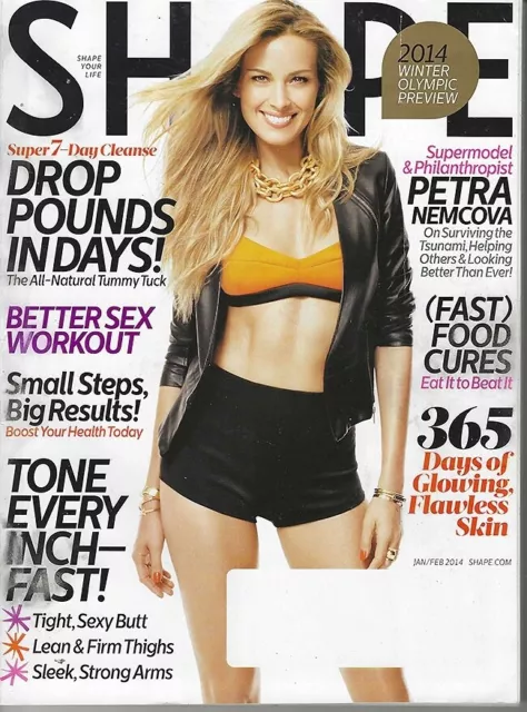 Shape Magazine - Drop Pounds in Days - Petra Nemcova - Jan-Feb 2014 - Exc Cond